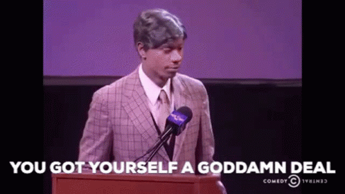 Dave Chappelle You Got Yourself A Deal GIF