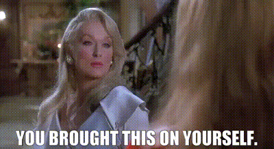 Death Becomes Her Madeline Brought This On Yourself GIF