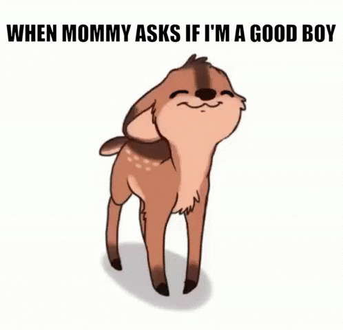 Deer Cartoon When Mommy Asks If Good Boy