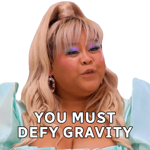 Defy Gravity Or I Must Break You GIF