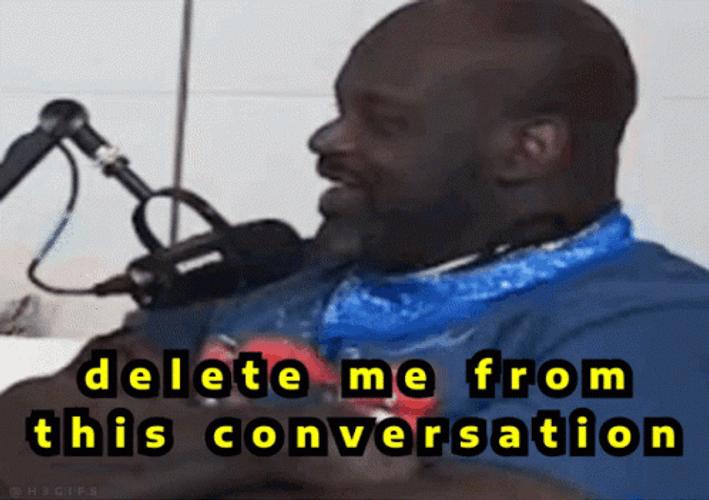 Delete Me From This Conversation GIF