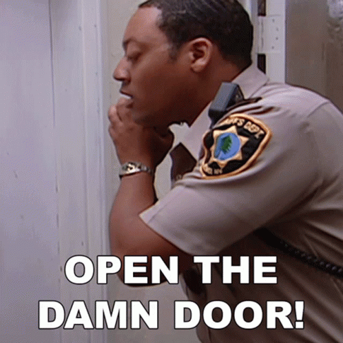 Deputy Jones Open The Damn Door GIF