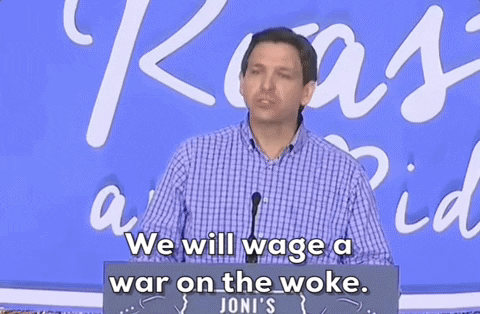 Desantis Wages A War GIF
