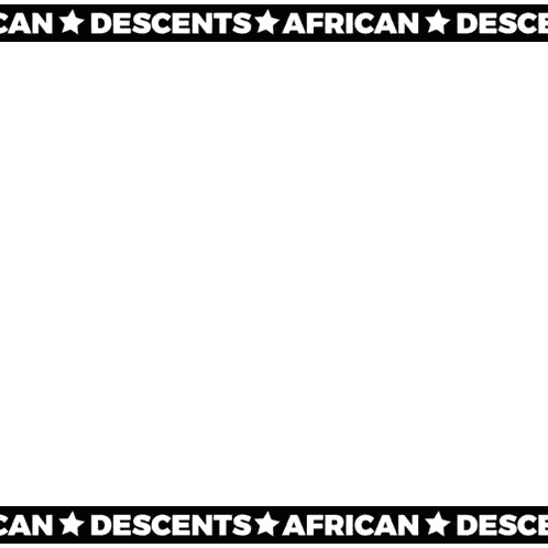 Descents African Descents African Frame