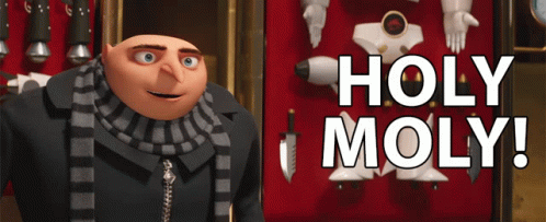Despicable Me Character Saying Holy Moly