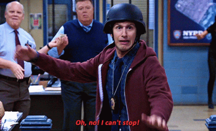 Detective Jake Peralta Cant Stop Wont Stop GIF