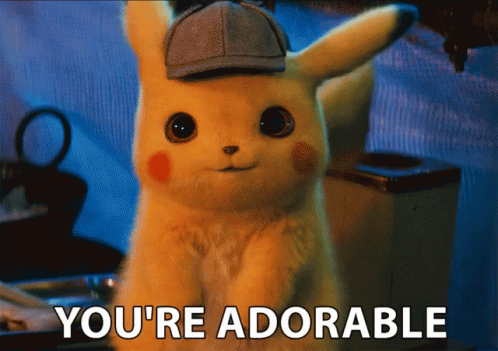 Detective Pikachu Youre Adorable GIF