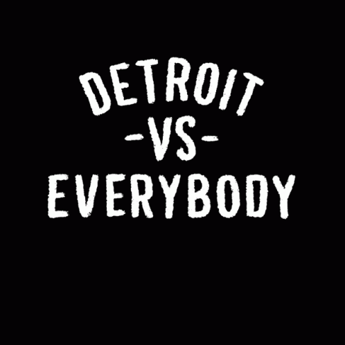Detroit Vs Everybody Go Vote