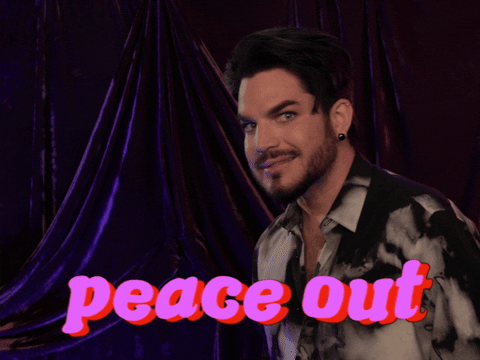 Deuces Adam Lambert Peace Out GIF