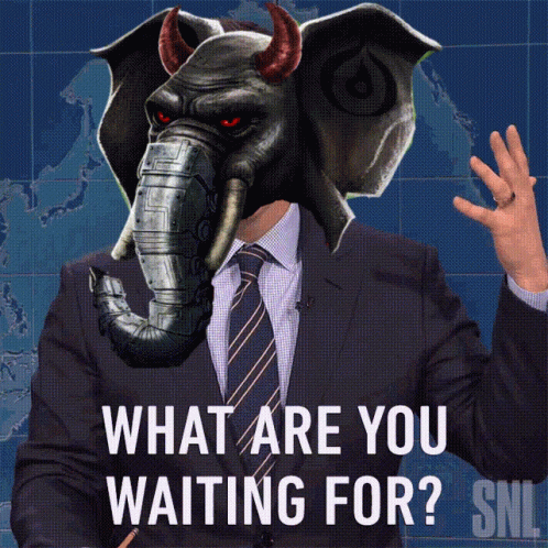 Devil Elephant What Are You Waiting For GIF