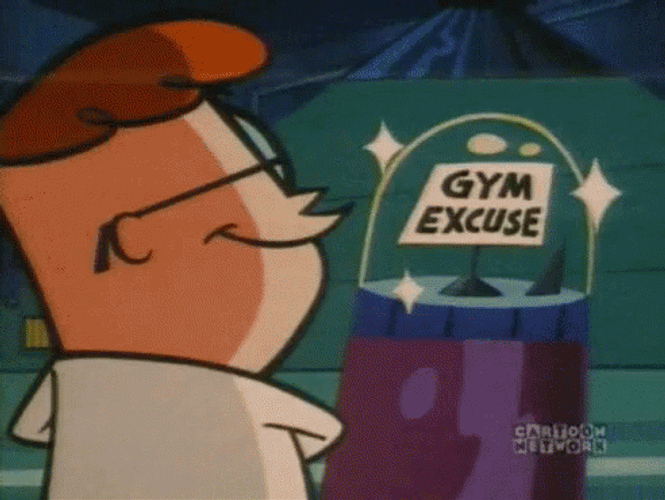 Dexter Gym Of Excuses GIF
