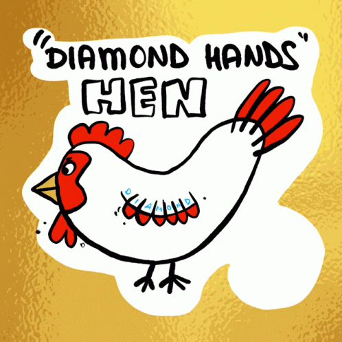 Diamond Hands Hen Chicken GIF