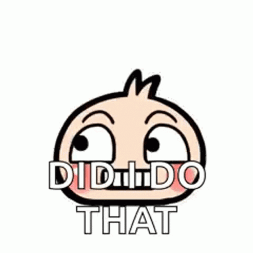 Did I Do That Oops Cute Cartoon GIF