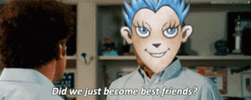 Did We Just Become Best Friends Wearedorkis Meme GIF