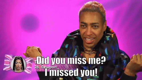 Did You Miss Me I Missed You GIF