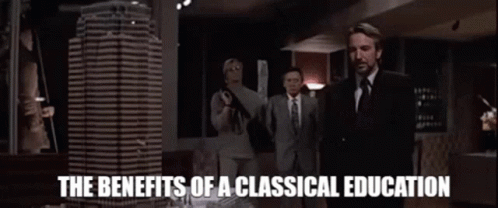 Die Hard The Benefits Of A Classical Education GIF