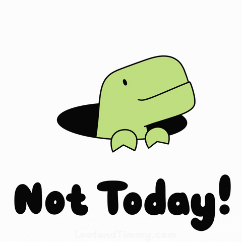 Dino Not Today GIF