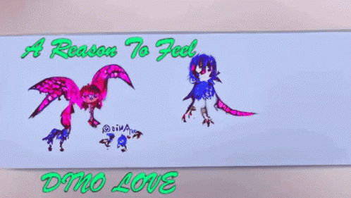 Dinosaur Saying A Reason To Feel Dino Love GIF