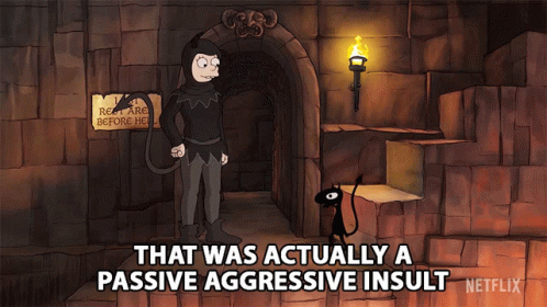 Disenchantment Passive Aggressive Insult GIF