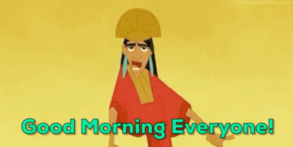 Disney Emperor Kuzco Good Morning Cartoon GIF