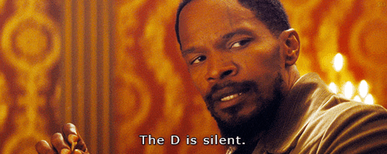 Django Jamie Fox The D Is Silent GIF