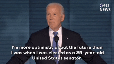 Dnc President Joe Biden Optimistic About Future GIF