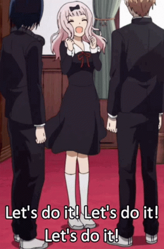 Do It Do It Kaguya Sama Love Is War Chika Fujiwara GIF
