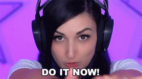 Do It Now Gamer Girl GIF
