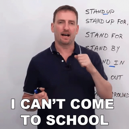 Do Not Come Because I Can't Come To School GIF
