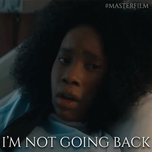 Do Not Come Because I'm Not Coming Back Jasmine Moore GIF