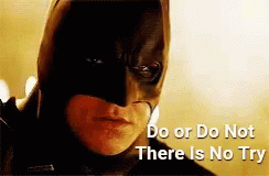 Do Or Do Not There Is No Try Batman Flying GIF