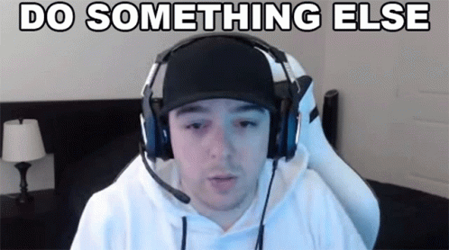 Do Something Else Streamer GIF