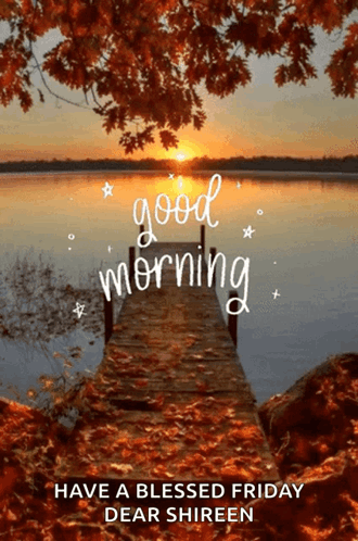 Dock With Good Morning Have a Blessed Friday