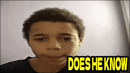 Does He Know