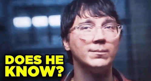 Does He Know