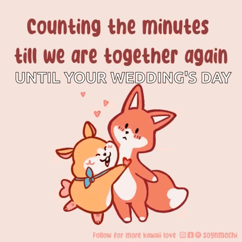 Dog and Fox Counting Minutes Till Wedding