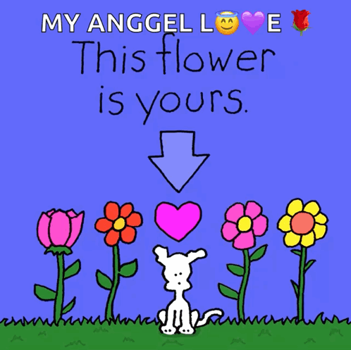 Dog Flowers Anggel Love This Flower Is Yours