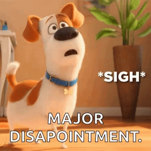 Dog Max Major Disappointment Sigh GIF
