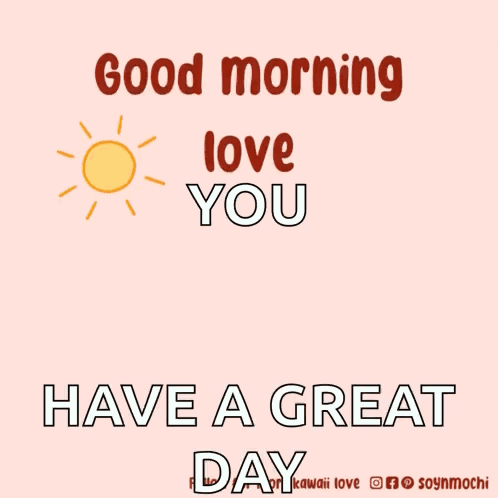Dog Saying Good Morning Have A Great Day GIF
