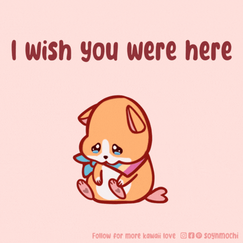 Dog Saying I Wish You Were Here