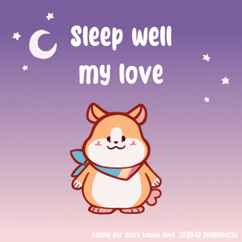 Dog Saying Sleep Well My Love