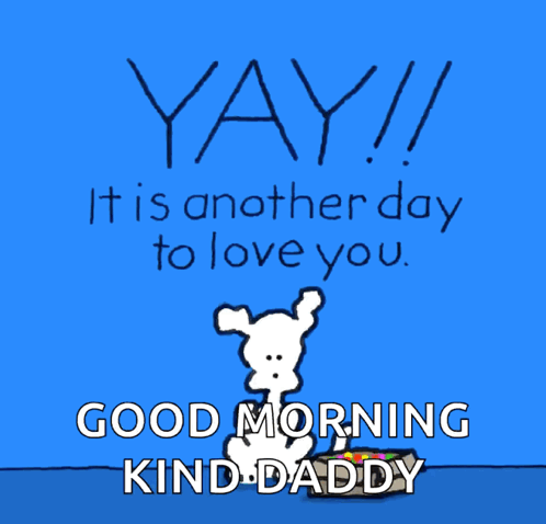 Dog Saying Yay It's Another Day To Love You GIF