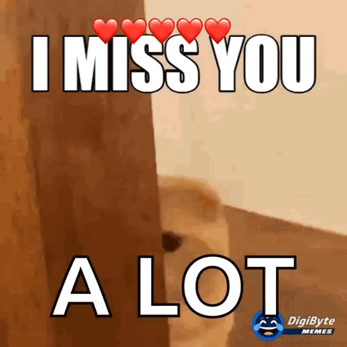 Dog With Words I Miss You a Lot