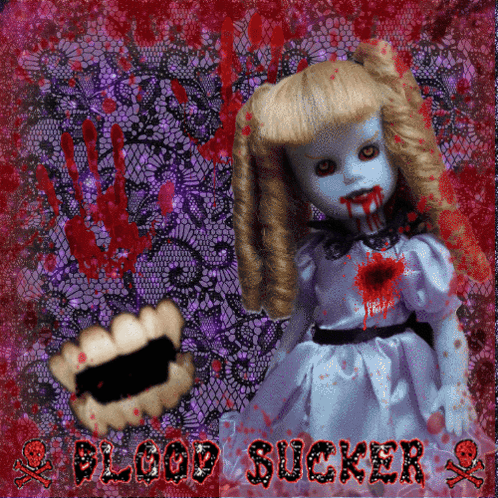 Doll With Blood On Face Saying Blood Sucker GIF