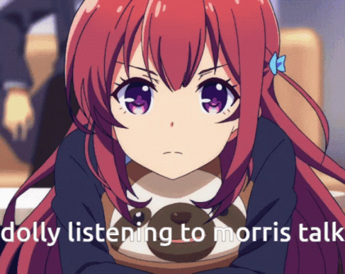 Dolly Listening to Morris Talk Anime With Red Hair