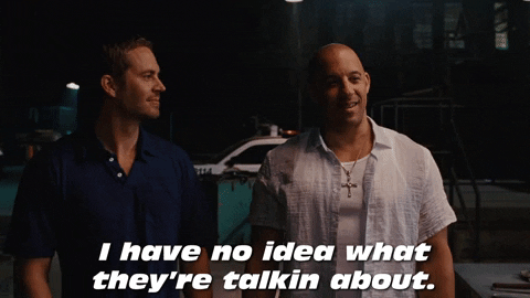 Dom Toretto I Have No Idea GIF