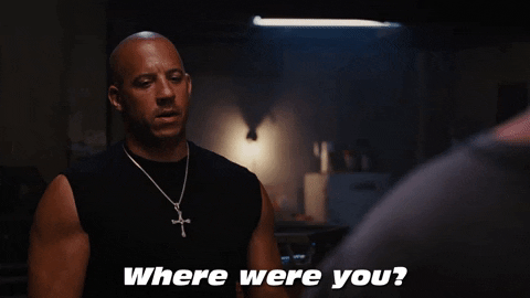 Dom Toretto Where Were You GIF