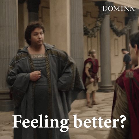 Domina Series Feeling Better GIF