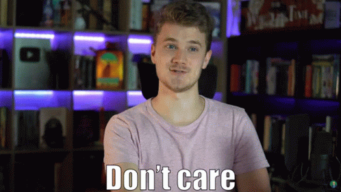 Don't Care I Simp GIF