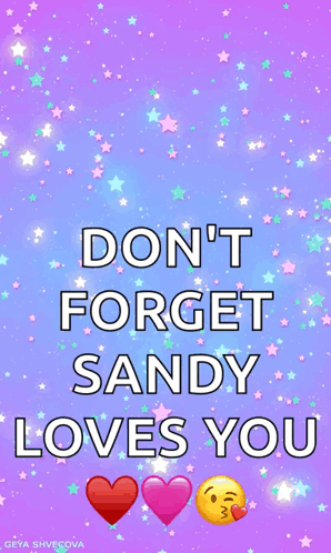 Don't Forget Sandy Loves You Purple Background With Stars GIF